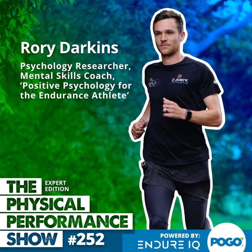 The Physical Performance Rory Darkins Psychology Researcher, Mental Skills Coach, 'Positive Psychology for the Endurance Athlete' | POGO Physio Coast