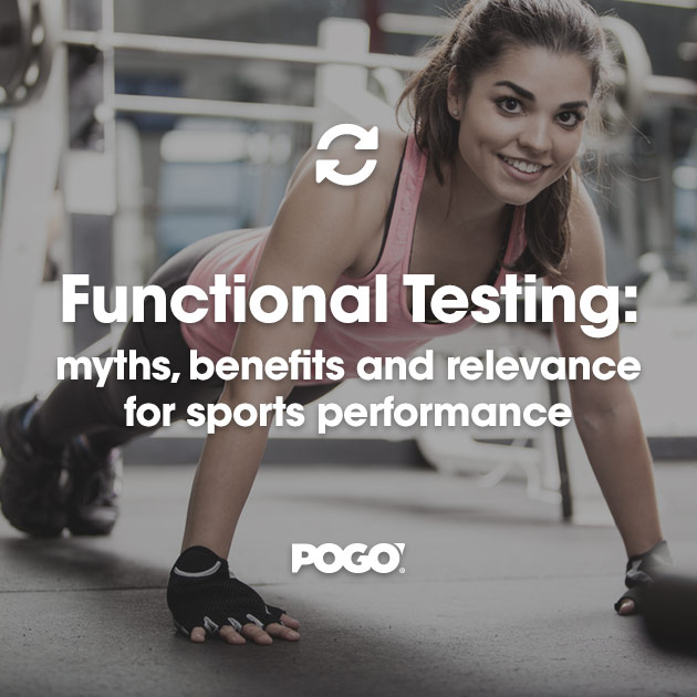 Functional Testing myths, benefits and relevance for sports performance POGO Physio Gold Coast