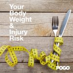 POGO Physio Gold Coast body weight and Injury Risk